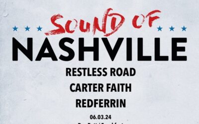 SOUND OF NASHVILLE – RESTLESS ROAD, REDFERRIN & CARTER FAITH