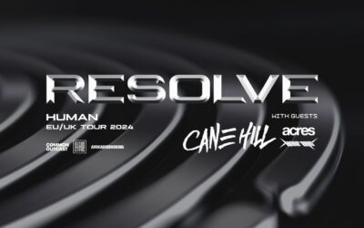 RESOLVE – Special Guests: CANE HILL, ACRES & HALF ME